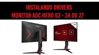 Instalando drivers monitor AOC HERO G2 144Hz + App de configuração das cores  G-Menu