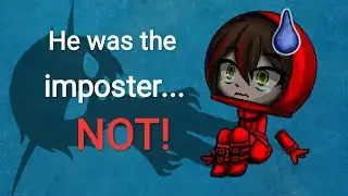(MiatriSs) He was the imposter... NOT! /// Gacha Club - Makuri Gacha