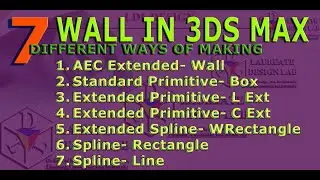 7 ways of making walls in 3ds max | Tips on making walls in 3ds max I Modelling walls in 3ds max