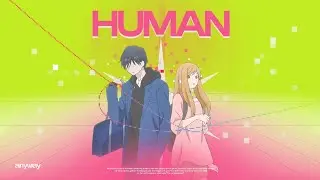 Meanty - Human - My Love Story with Yamada-kun at Lv999「AMV/EDIT」(Better quality on Instagram)