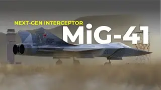 MiG-41 Next-Gen Interceptor: The Future of Interceptor Aircraft