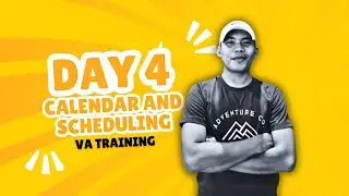 Day 4: Calendar and Scheduling Skills #VA #VirtualAssistant #WorkFromHome