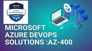 Azure DevOps introduction - Latest Az 400 Certification Course