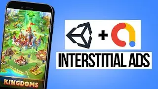 Admob Ads Unity - How to Integrate Interstitial Ad