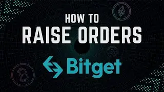 How To Raise Orders On Bitget