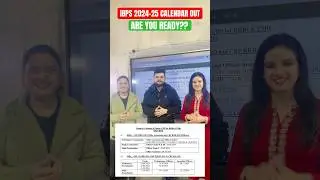 IBPS Calendar 2024-25 Out 