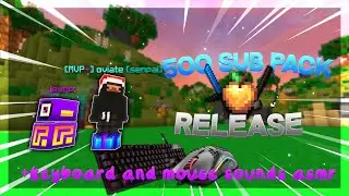 500 sub pack release | keyboard and mouse sounds asmr