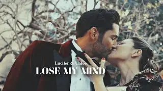 Lucifer & Chloe | Lose My Mind (+S6)