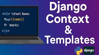 Django Context & Rendering Data in Templates | Full Django Course with Examples