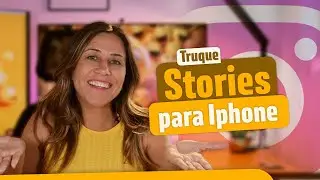 ATALHO PARA STORIES NO IPHONE | Paula Tebett