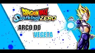 Dragon Ball Sparking Zero: Detonado Completo –Arco do Vegeta🔥