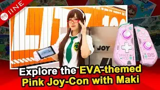 Explore the EVA-themed Pink Joy-Con with Maki💗🥰