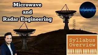 Microwave and Radar Engineering || Syllabus overview