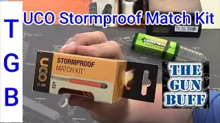 Fire Making Episode 9: UCO Stormproof Match Kit