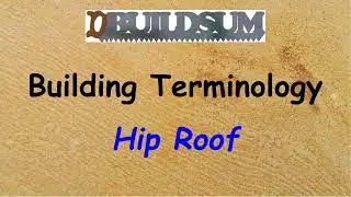 Building Terminology - Hip roof