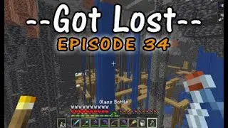 Got Lost - Episode 34 - Taking a chance underground