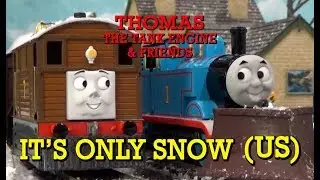 It's Only Snow (US) Thomas & Friends Remake