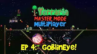 Terraria 1.4 Journey's End Playthrough, Master Mode Let's Play Ep 4 Multiplayer Gameplay (2020 Coop)