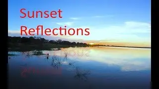 Sunset Reflections, Colors and Vibes