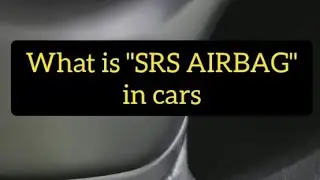 എന്താണ് SRS AIRBAG #trending #viral #toptrending #carfacts #goviral #viralvideo