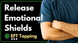 EFT Tapping for Denial & Conflict: Release Emotional Shields