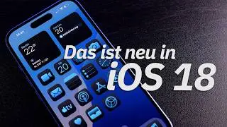 iOS 18 Neuerungen: Diese coolen Features bekommen iPhones jetzt