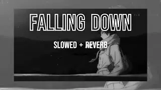 XXXTentacion & Lil Peep - Falling Down (Slowed + Reverb)