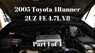 2005 4Runner Head Rebuild and Timing Belt Replacement - Part 1 of 4 | 2UZ-FE 4.7L V8