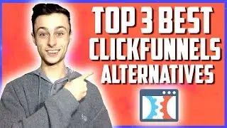 ClickFunnels Alternative 2021 | BEST Funnel Builder Software (TOP 3 Alternatives)