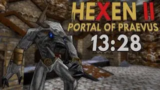 Hexen II: Portal of Praevus Speedrun in 