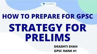How To Prepare For GPSC | Strategy for prelims | Drashti Shah | GPSC Rank 41