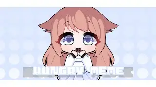 [NOSTALGIA] ●HUNGRY MEME● ||GACHA LIFE