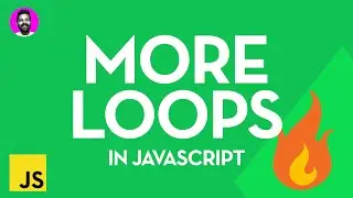More Loops In JavaScript