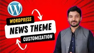 Wordpress News Website Theme Customization - Class 12 (Urdu/Hindi)