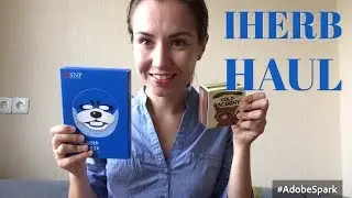 IHERB HAUL || ПОКУПКИ IHERB