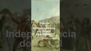 Hoje celebramos a coragem e determinação da Bahia na Independência do Brasil
