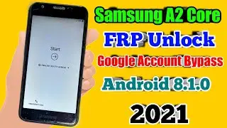 Samsung A2 Core FRP Bypass Android 8.1.0 | Samsung A2 Core SM-A260G Google Account Unlock/NO PC 2021