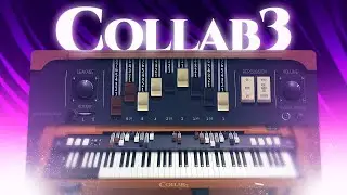 THE BEST ORGAN VST? 🎹🔥 Collab 3 FREE!