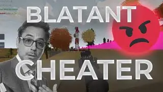 The Most Blatant Cheater