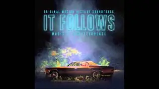 Disasterpeace - Title (It Follows Original Motion Picture Soundtrack)