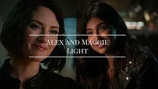 Maggie and Alex || Light