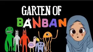 video pendek GARTEN OF BANBAN