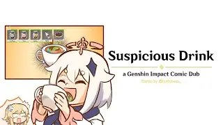 Suspicious Drink | [a Genshin Impact Comic Dub]