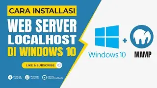 02.  Cara Installasi Web Server Localhost MAMP di Windows 10
