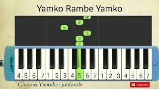 Yamko Rambe Yamko | pianika versi pelan