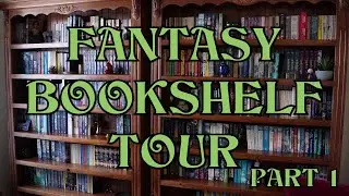 Fantasy Bookshelf Tour Part 1 | 2024 | Older Classic Fantasy