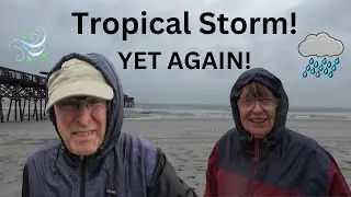 Tropical Storm Hits Murrells Inlet & Garden City Beach Today! (Tropical Cyclone 8)
