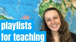 7 Reasons I Love YouTube Playlists for Teaching