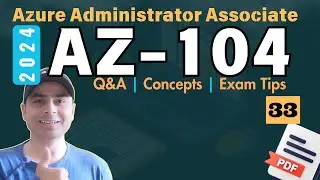 EP33: AZ-104: Exam Dumps | Azure Administrator Certification | PDF #az104 #azure #microsoft
