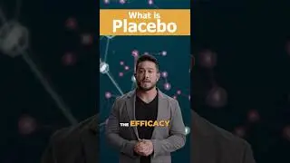 What is a Placebo?